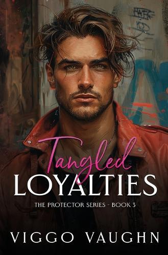 Tangled Loyalties: Forced Proximity Mafia Romance