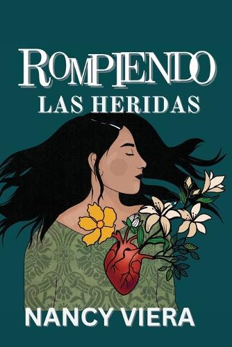 Rompiendo las Heridas
