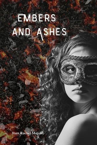 Embers and Ashes