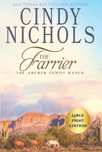 The Farrier Large Print Edition