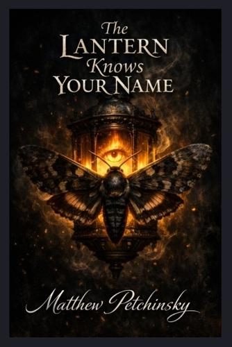 The Lantern Knows Your Name