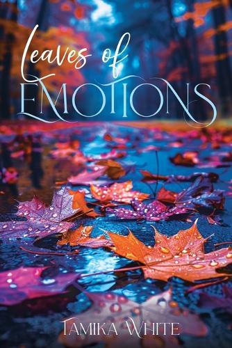 Leaves Of Emotions