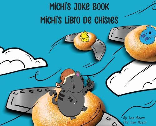Michi's Joke Book = Michi's Libro de Chistes