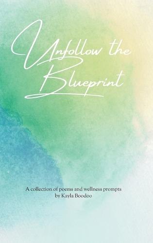 Unfollow The Blueprint