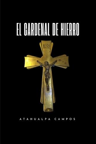 El Cardenal de Hierro