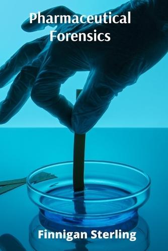 Pharmaceutical Forensics: Unraveling the Enigma of Drug Interactions and Adverse Reactions for Patient Safety