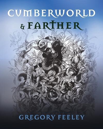 Cumberworld & Farther