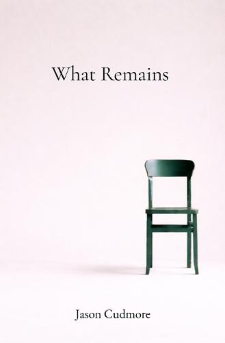 What Remains