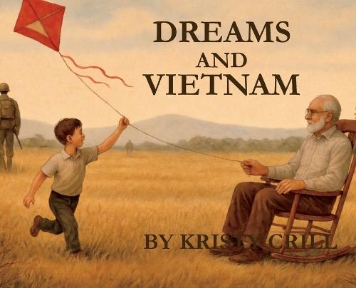 Dreams and Vietnam