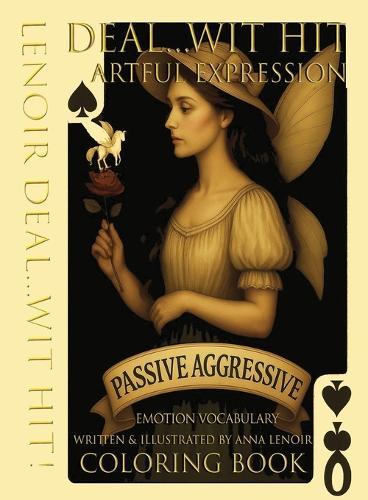 Deal...Wit Hit Artful Expression illustrated Emotion Lexicon