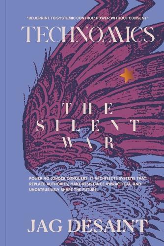 Technomics - The Silent War