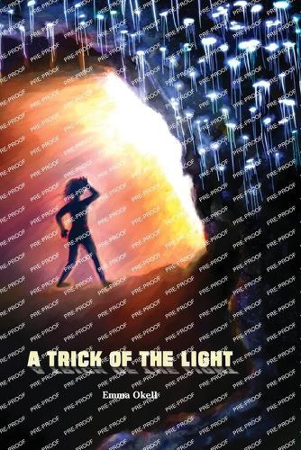 A Trick of the Light