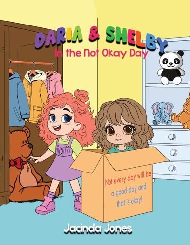 Daria & Shelby: In The Not Okay Day