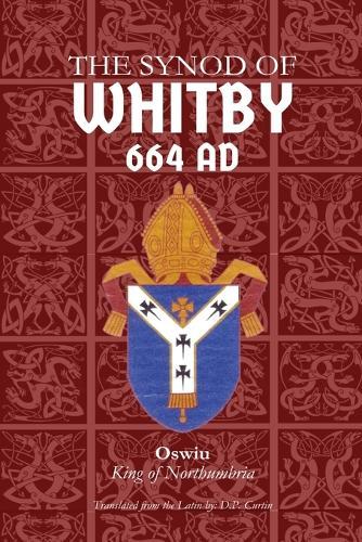Synod of Whitby: 664 AD