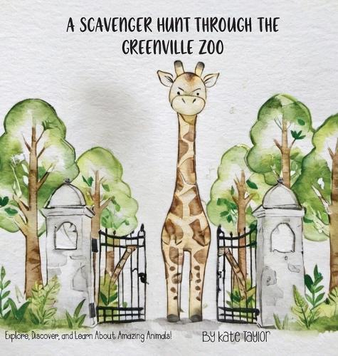 A Scavenger Hunt Through the Greenville Zoo: Explore, Discover, and Learn About Amazing Animals!