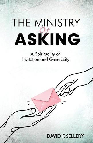 The Ministry of Asking