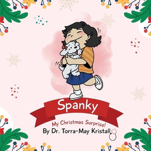 Spanky: My Christmas Surprise