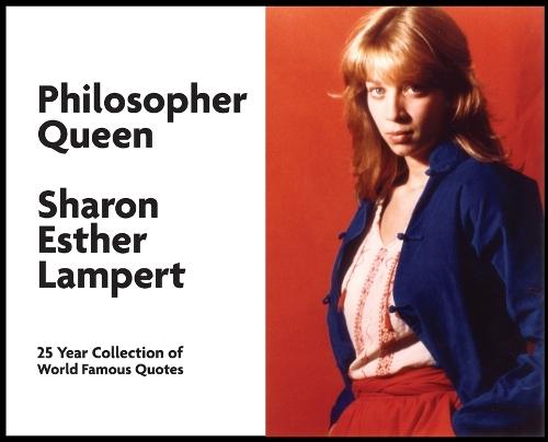 Philosopher Queen: World Famous Quotes - 5 Star Reviews!