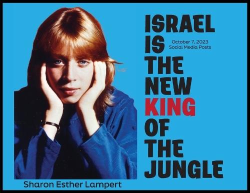 Israel Is the New King of the Jungle: Word Famous Quotes - 5 Star Reviews!