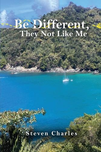 Be Different: They Not Like Me