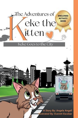 The Adventures of Keke the Kitten: Keke Goes to the City
