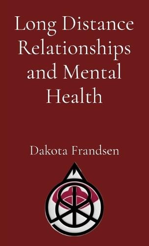 Long Distance Relationships and Mental Health