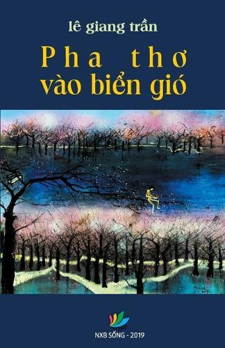 Pha Thơ Vào Biển Gió