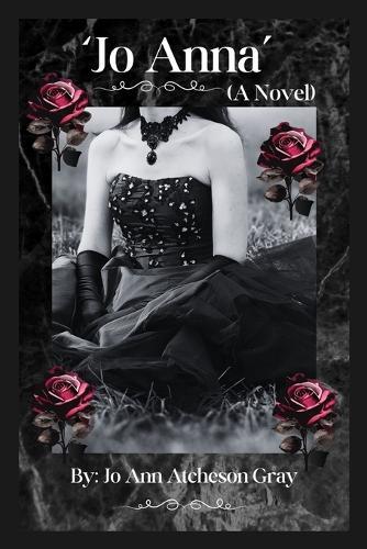 'Jo Anna' (A Novel)