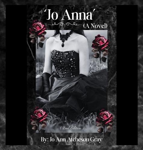 'Jo Anna' (A Novel) (2nd Edition)