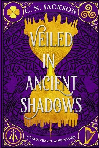 Veiled in Ancient Shadows: An Historical Time Travel Adventure