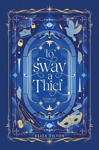 To Sway a Thief
