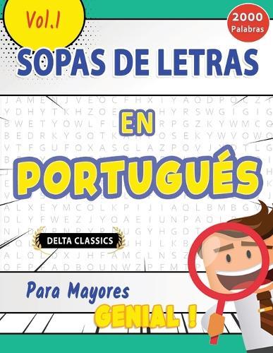 Sopa de Letras En Portugués Para Mayores - Genial! Vol.1 - Delta Classics