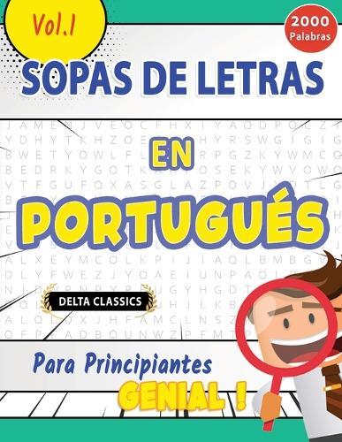 Sopa de Letras En Portugués Para Principiantes - Genial! Vol.1 - Delta Classics