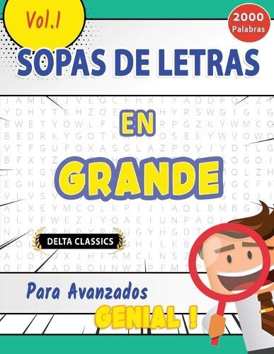 Sopa de Letras En Español Para Avanzados - Genial! Vol.1 - Delta Classics