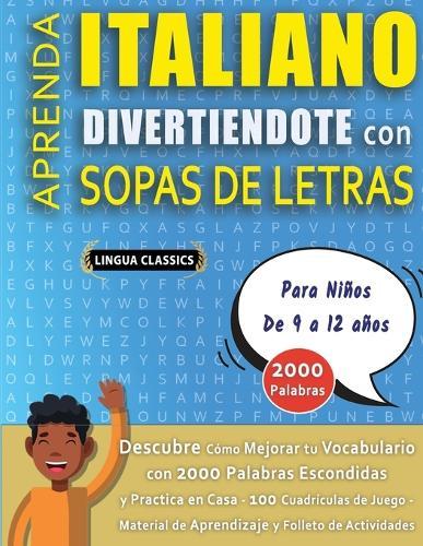 SOPA DE LETRAS CON LETRA GRANDE PARA ADULTOS EN ITALIANO - Crucigramas Delta - Los Rompecabezas más Grandes del Mercado Para Adultos y Mayores - Busca 2000 Palabras Escondidas Hábilmente - Diviértete con 100 Puzzles Gigantes