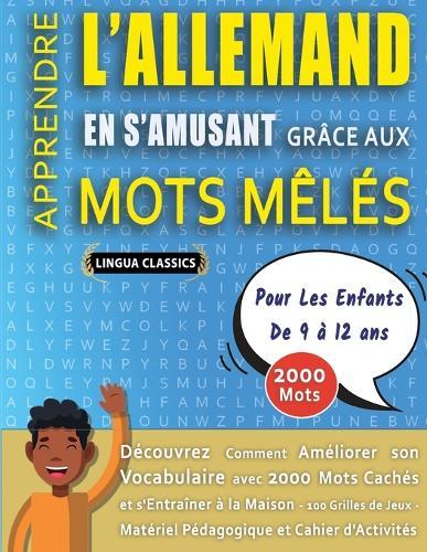 MOTS MÊLÉS GROS CARACTÈRES POUR ADULTES EN ALLEMAND - ÉDITIONS JEUX DELTA - Un Cahier de Jeux avec 2000 Mots Cachés Géants en GRAND FORMAT - Mots Barrés pour Adultes et Seniors - 100 Grilles Amusantes Tous Niveaux - Livre d'Activité
