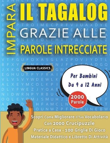 SOPA DE LETRAS CON LETRA GRANDE PARA ADULTOS IN TAGALOG - Crucigramas Delta - Los Rompecabezas más Grandes del Mercado Para Adultos y Mayores - Busca 2000 Palabras Escondidas Hábilmente - Diviértete con 100 Puzzles Gigantes
