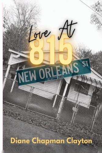 Love At 815 NEW ORLEANS ST