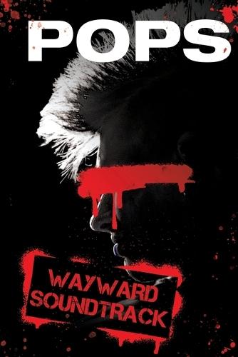 Wayward Soundtrack