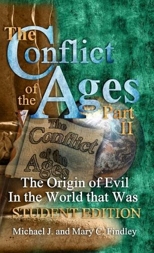 The Conflict of the Ages Student Edition II