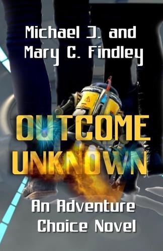 Outcome Unknown: A Visualized Novel with Story Choices Part of the Space Empire Universe