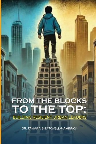 From the blocks to the top
