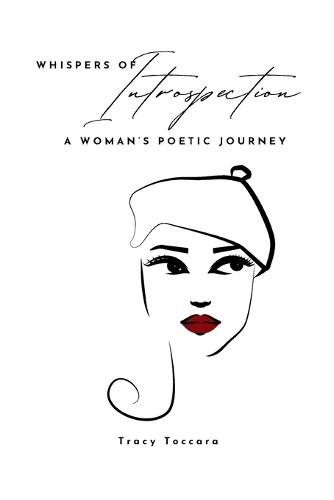 Whispers of Introspection: A Woman's Poetic Journey