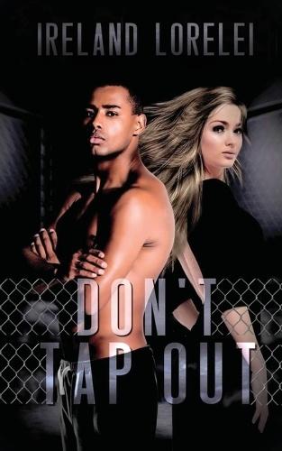 Don't Tap Out