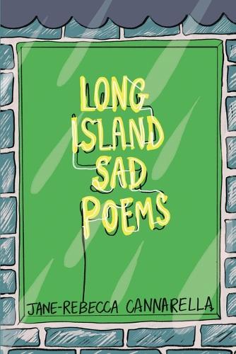 Long Island Sad Poems