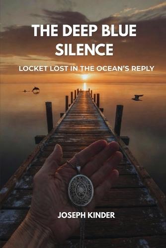 The Deep Blue Silence
