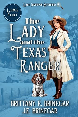 The Lady and the Texas Ranger: A 1920s Amateur Sleuth Cold Case (Large Print)