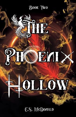 The Phoenix Hollow: The Hallow Girls Book Two