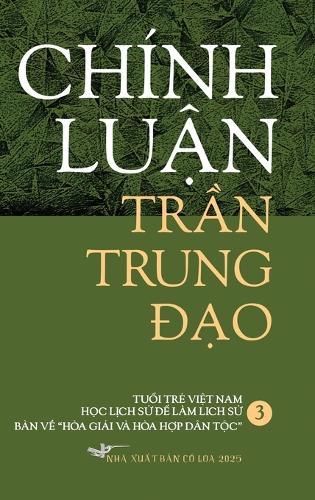 Chinh Luan Tran Trung Dao III Hardcover