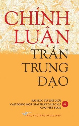 Chinh Luan Tran Trung Dao IV Hardcover